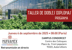 Taller de Dobles Diplomas México-Francia, MUFRAMEX